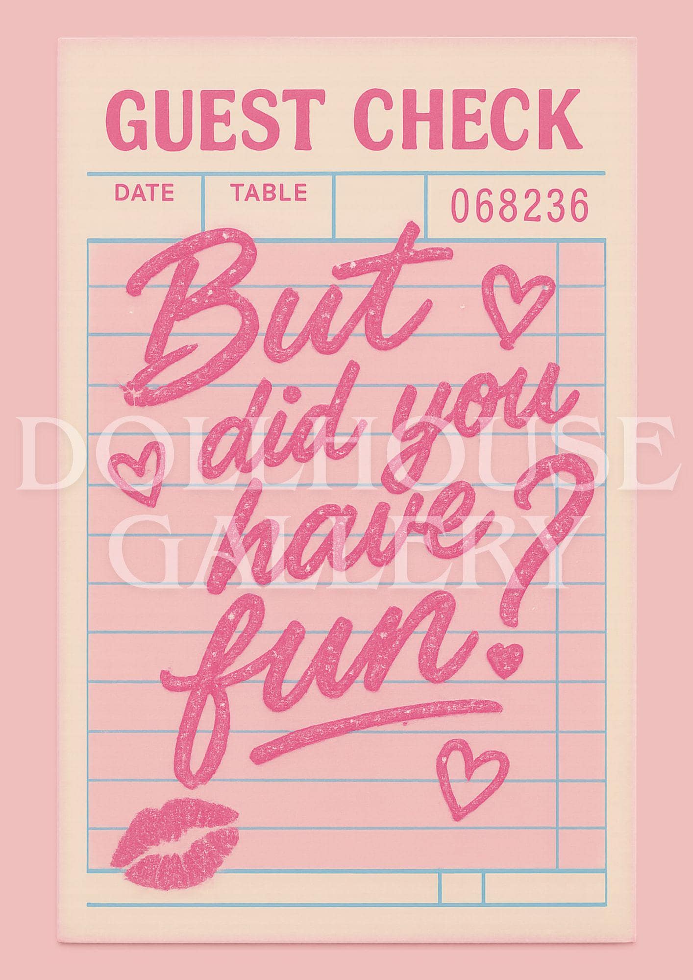 But Did You Have Fun? Art Print – Retro Pop Art Wall Decor